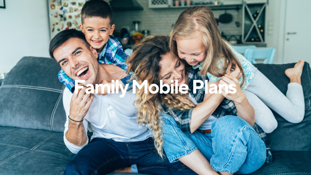 Best Family Mobile Plans In 2024 Tech X Telco Best Family Mobile Plans In 2024 Tech X Telco
