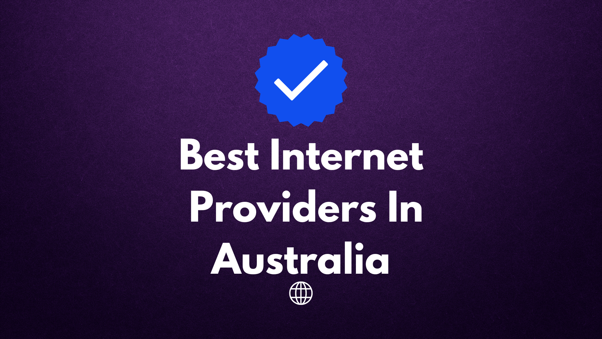 Great Internet Providers