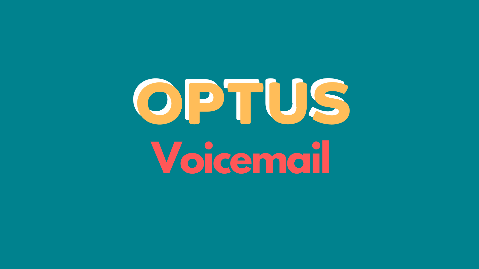 Optus Voicemail